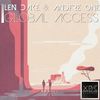 Global Access (Original Mix) - Len Dake&AndreOne
