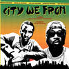 CITY WE FROM (Clean) - CJ Fly&Conway the Machine