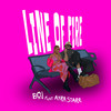 Line Of Fire - Boj&Ayra Starr