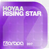 Rising Star (Original Mix) - Hoyaa