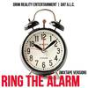 Ring the Alarm (Mixtape Version|Explicit) - Grim Reality Entertainment&Dat A.L.C.