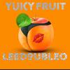 Yuicy Fruit - LeeDoubleO