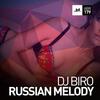 Russian Melody - Dj Biro