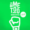 #MeToo - Kiki Schippers&Sarah-Jane&Pink Oculus