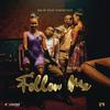 Follow Me - Aslay&Harmonize