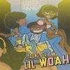 Lil Woah (Explicit) - YOUNG DEJI