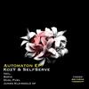 Automaton (Sopik Remix) - Kozy&SelfServe