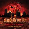 Mad World(feat. Ipcus Pinecone) (Explicit) - Boondox&Bukshot&Ipcus Pinecone