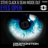 Eyes Open (Original Mix) - Steve Clack&Sean Inside Out