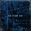 30 For 30(feat. TY The Gift & Foreign Dan Dadda) (Explicit) - Pablo Kuma&TY the Gift&Foreign Dan Dadda