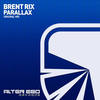 Parallax (Original Mix) - Brent Rix