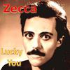 Lucky You - Zecca