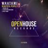 Beautiful People(Original Mix) (Remix) - W.H.A.T.A.M.I.