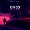 ON GO (Explicit) - Dohndray&Jamal