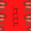 SAY YEAH (Explicit) - Dazo