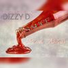 SAUCE (Explicit) - Dizzy D