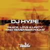 Peace, Love and Unity - DJ Hype&MC Fats