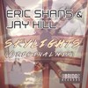 Skylights (Original Mix) - Eric Shans&Jay Hill