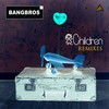 Children (D-Tune Remix Radio Edit) - Bangbros