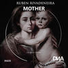 Mother - Ruben Rivadeneira