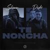 Te Noncha (Explicit) - SLIMM&DODO