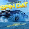 Spin Dat(feat. Streetbaby Mert & Streetbaby Sauce) (Explicit Version|Explicit) - Streetbaby Zae&Streetbaby Mert&Streetbaby Sauce