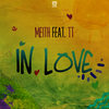 In Love - Meith&TT