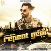 Repeat Gedi - Pretty Bhullar&LOC