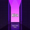 Risk (feat. Okan Yaman) (Explicit) - Jeyan&Okan Yaman