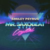 Fever - Smiley Psyrus&Mr. Saxobeat