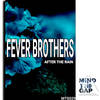 After The Rain (Original Mix) - Fever Brothers