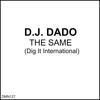 The Same (Alpha Mix) - DJ Dado
