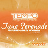 June Serenade (ei8ht's unforgivable remix) - Tempo&Ashley Morphew&Ei8ht