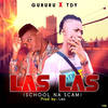 Las Las School Na Scam - Gururu&TDY