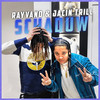 Schaduw (Explicit) - Rayvano&Jacin Trill