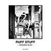 Hidden Sun - Ruff Stuff