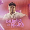 Balinha do Helipa (Explicit) - Mc Delux&DJ Ronaldinho Paulista