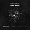 Oh Yea - Raffee