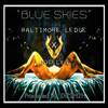 Blue Skies(feat. Jocelyn) - Baltimore Ledge&Jocelyn