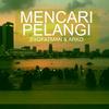 Mencari Pelangi - Pyofatman&Arko