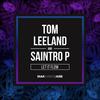 Let It Flow (No Mix) - Tom Leeland&Saintro P