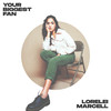 Your Biggest Fan (Explicit) - Lorelei Marcell