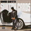 Switch Cards (Explicit) - DMB Gotti