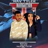 Forest (Explicit) - Nav Tyler&Vex