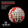 Jotunheim (Tini Tun Remix) - Hair Band Drop-Out&Tini Tun