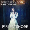 Rays Of Light (Original Mix) - FAWZY&Arsen Gold