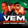 Vem Deslizando Quer Fazer Mídia(feat. DJ Patrick Muniz) (Explicit) - DJ YAN OFC&MC Menor MT&Mc Topre