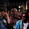 C. R. I. A. S. O. M. - Criasom&PZR&Fiengo&Big Black&Margiotto