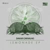 Lemonade (Original Mix) - Dakar Carvalho