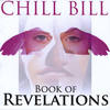 Book of Revelations - Chill Bill